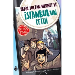Fatih Sultan Mehmetle İstanbulun Fethi - Şok Timi 1