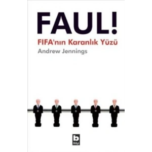 Faul! FIFA’nın Karanlık Yüzü