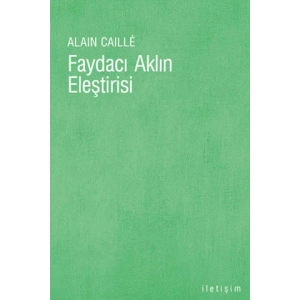 Faydacı Aklın Eleştirisi