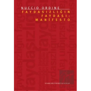 Faydasızlığın Faydası: Manifesto