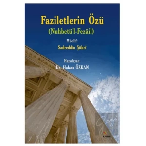 Faziletlerin Özü (Nuhbetü’l-Fezail)