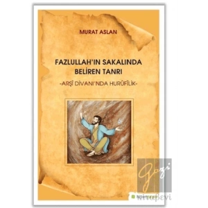 Fazlullahın Sakalında Beliren Tanrı