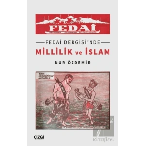 Fedai Dergisinde Millilik ve İslam