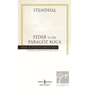 Feder Ya Da Paragöz Koca (Ciltli)