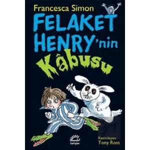 Felaket Henrynin Kabusu
