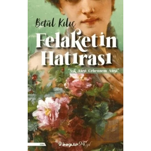 Felaketin Hatırası
