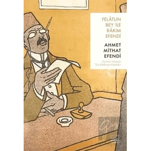 Felatun Bey ile Rakım Efendi