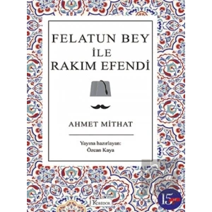 Felatun Bey ile Rakım Efendi
