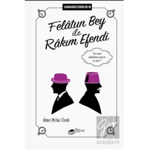 Felatun Bey ile Rakım Efendi