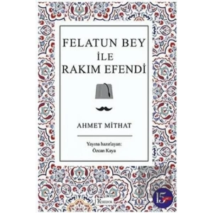 Felatun Bey ile Rakım Efendi
