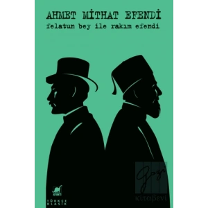 Felatun Bey ile Rakım Efendi