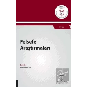 Felsefe Araştırmaları (AYBAK 2019 Eylül)