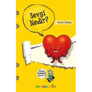 Felsefe Dedektifi Serisi - 3 Sevgi Nedir?