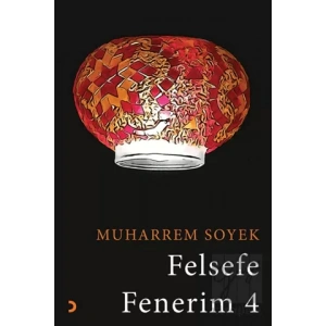 Felsefe Fenerim 4