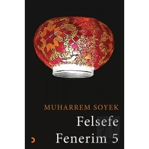 Felsefe Fenerim 5