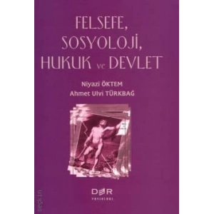 FELSEFE SOSYOLOJİ HUKUK VE DEVLET * 2022 - Der