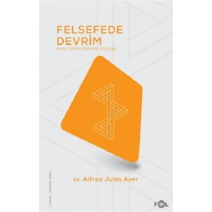 Felsefede Devrim - Analitik Felsefenin Doğuşu