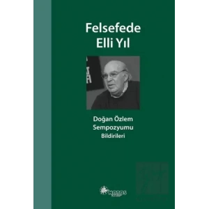 Felsefede Elli Yıl