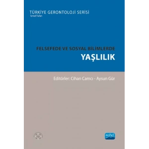 Felsefede ve Sosyal Bilimlerde Yaşlılık