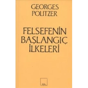 Felsefenin Başlangıç İlkeleri