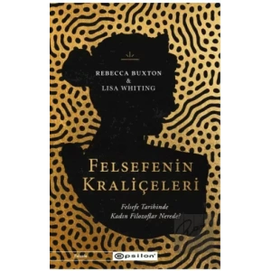 Felsefenin Kraliçeleri