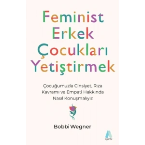Feminist Erkek Çocukları Yetiştirmek