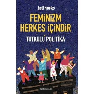 Feminizm Herkes İçindir