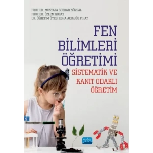 Fen Bilimleri Öğretimi (Sistematik ve Kanıt Odaklı Öğretim)