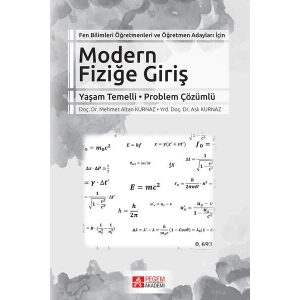 Fen Bilimleri Öğretmenleri ve Öğretmen Adayları İçin Modern Fiziğe Giriş