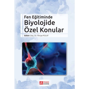 Fen Eğitiminde Biyolojide Özel Konular