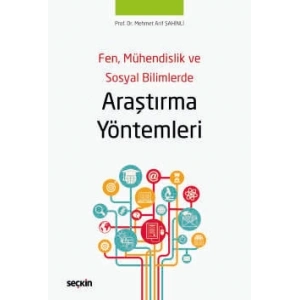 Fen, Mühendislik ve Sosyal BilimlerdeAraştırma Yöntemleri