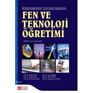 Fen ve Teknoloji Öğretimi (Kuramdan Uygulamaya)