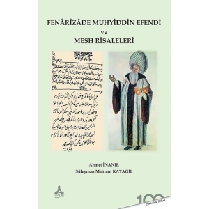 Fenarizade Muhyiddin Efendi ve Mesh Risaleleri