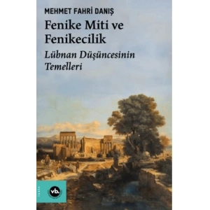 Fenike Miti ve Fenikecilik