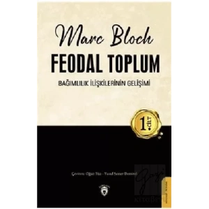 Feodal Toplum 1. Cilt
