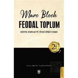 Feodal Toplum 2. Cilt