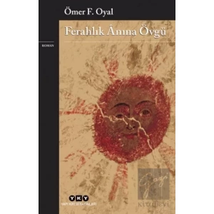 Ferahlık Anına Övgü