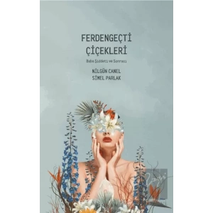 Ferdengeçti Çiçekleri