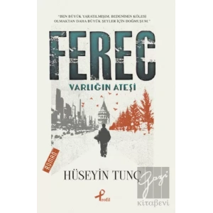 Ferec - Varlığın Ateşi