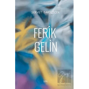 Ferik Gelin