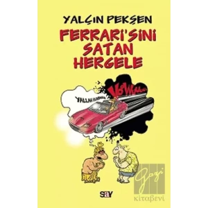 Ferrari’sini Satan Hergele