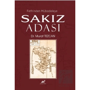 Fethinden Mübadeleye Sakız Adası