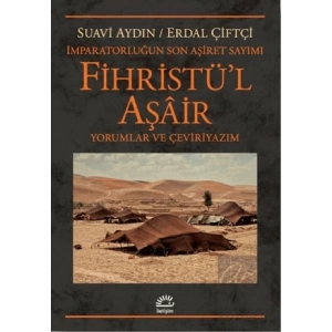 Fihristül Aşair - İmparatorluğun Son Aşiret Sayımı
