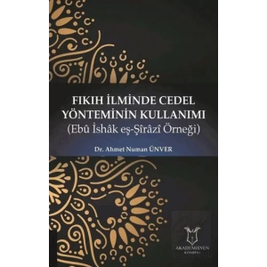 Fıkıh İlminde Cedel Yönteminin Kullanımı