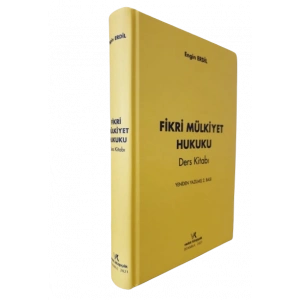 FİKRİ MÜLKİYET HUKUKU DERS KİTABI 2.B 2021 E.ERDİL