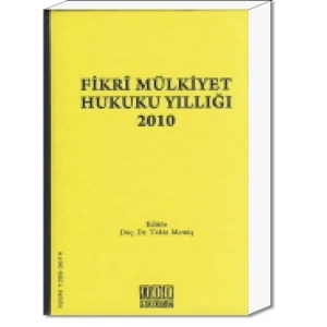 Fikri Mülkiyet Hukuku Yıllığı - 2010