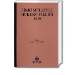 Fikrî Mülkiyet Hukuku Yıllığı 2019 - Tekin Memiş