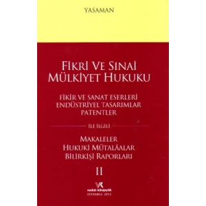 FİKRİ VE SINAİ MÜLKİYET HUK.II / H.YASAMAN-2012