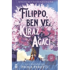 Filippo, Ben ve Kiraz Ağacı