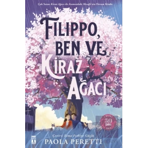 Filippo, Kiraz Ağacı ve Ben (Şömizli)